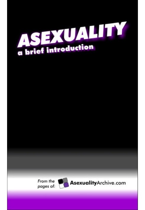 Asexuality: A Brief Introduction