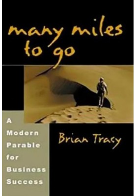 Having walked many miles: a modern parable about business