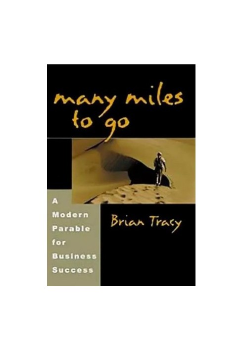 Having walked many miles: a modern parable about business