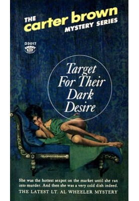 The object of their base desires