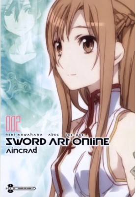 Sword Art Online. Volume 2: Ainkrad