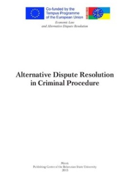 Alternative dispute resolution in criminal proceedings