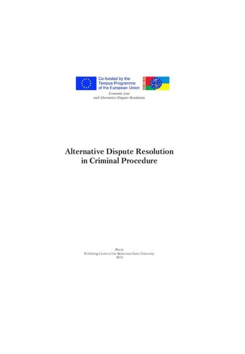 Alternative dispute resolution in criminal proceedings