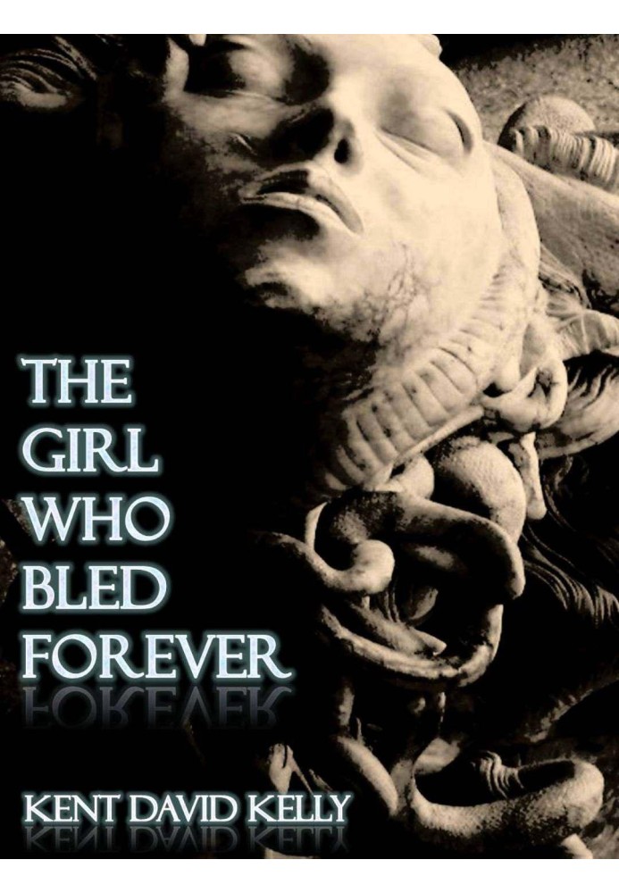 The Girl Who Bled Forever