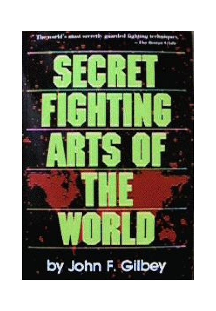 Secret martial arts of the world