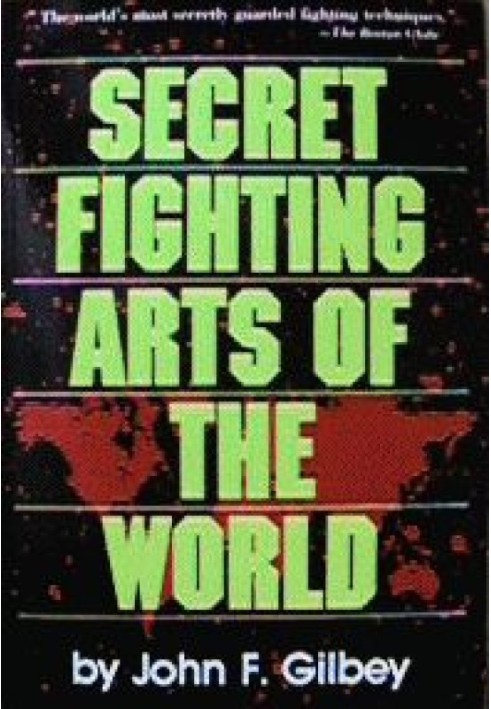 Secret martial arts of the world