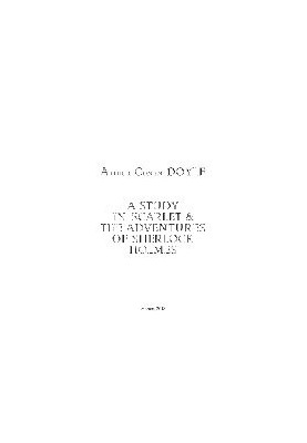 A Study in Scarlet and The Adventures of Sherlock Holmes