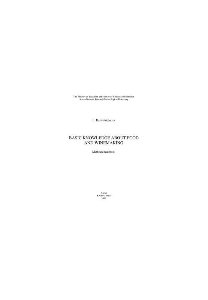 BASIC KNOWLEDGE ABOUT FOOD AND WINEMAKING