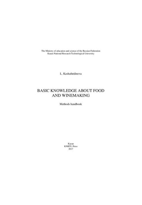 BASIC KNOWLEDGE ABOUT FOOD AND WINEMAKING