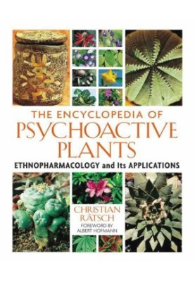 The Encyclopedia of Psychoactive Plants
