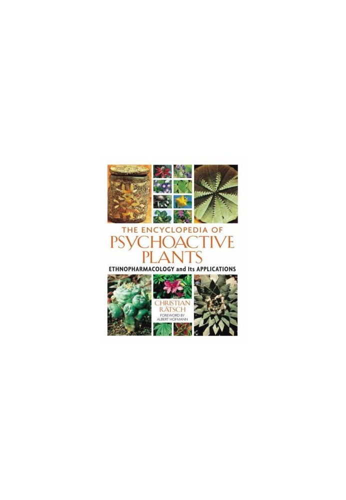 The Encyclopedia of Psychoactive Plants