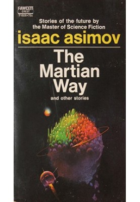 The Martian Way (Stories)