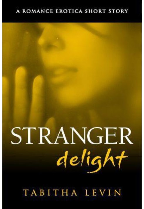 Stranger Delight