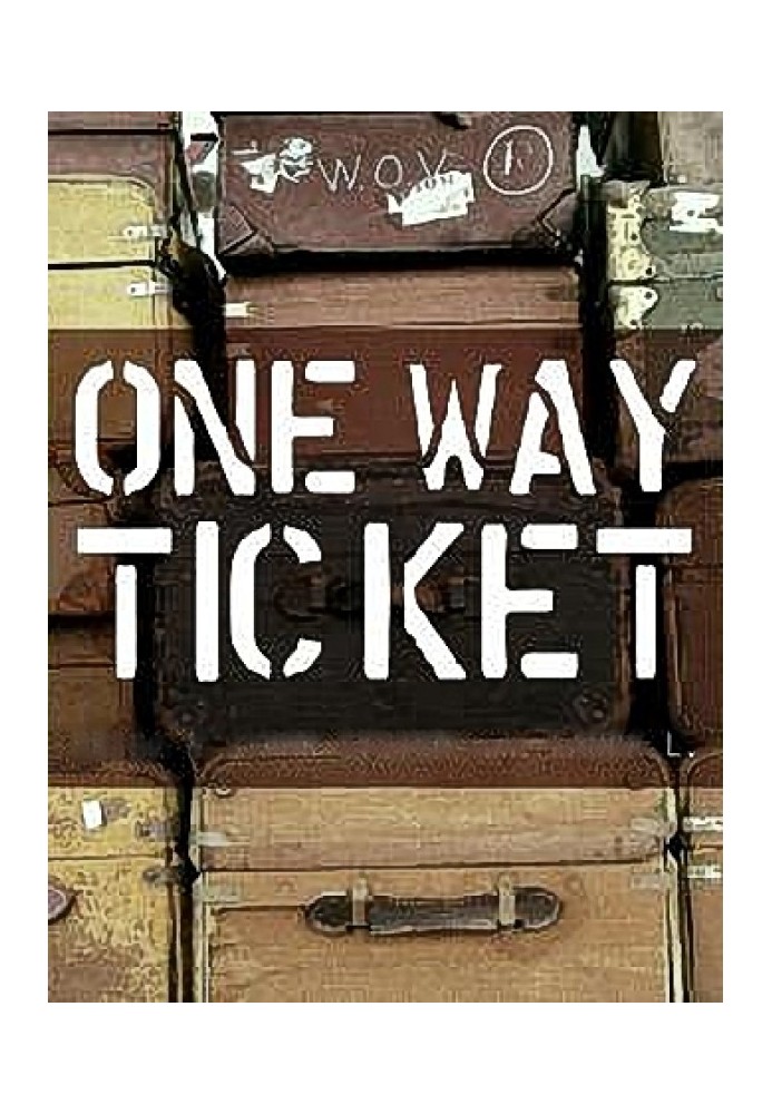 One way ticket