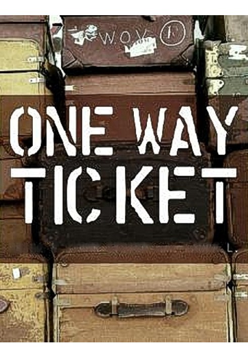 One way ticket