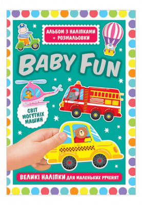 Album with stickers + coloring pages. BABY FUN. The world of powerful machines