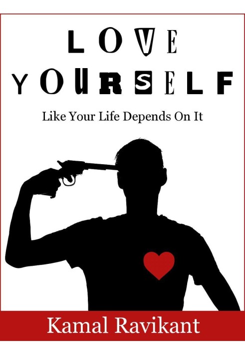 Love Yourself Like Your Life Depends On It