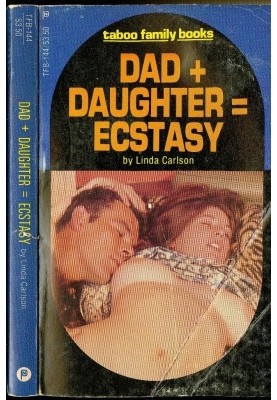 Dad plus Daughter   Ecstasy