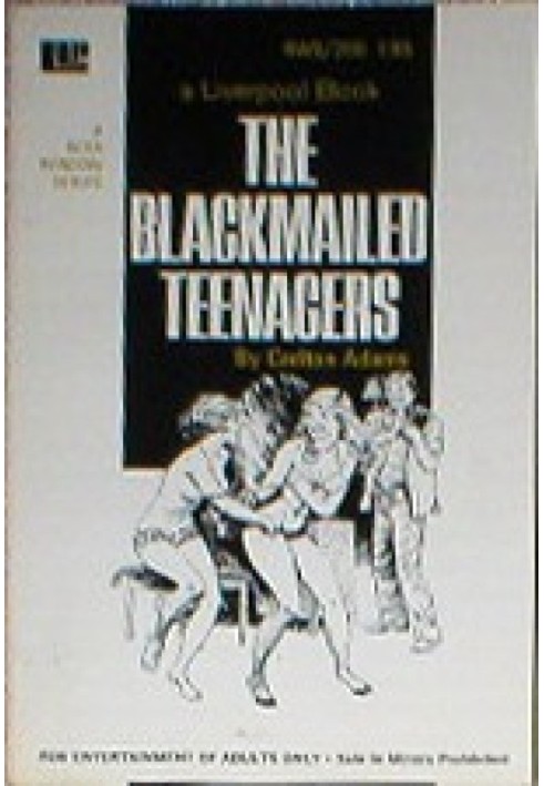 The blackmailed teenagers