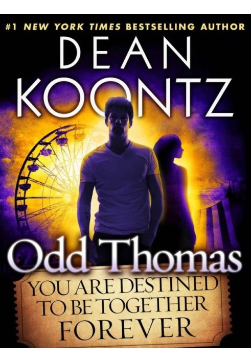 Odd Thomas: You Are Destined to Be Together Forever