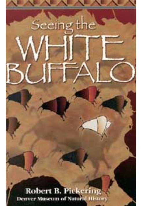 Seeing the White Buffalo