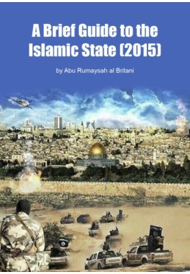 A Brief Guide to Islamic State (2015)