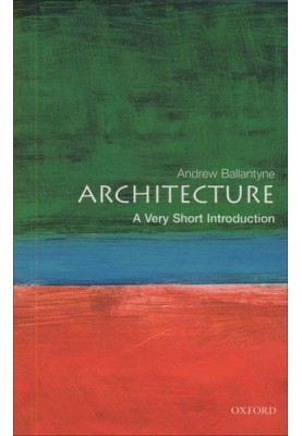 Architecture: A Very Short Introduction