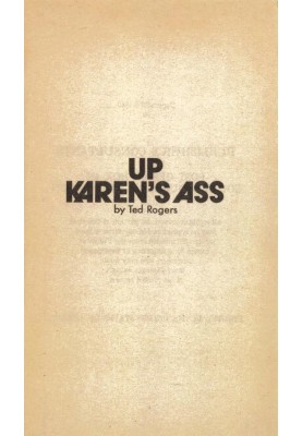 Up Karen's ass