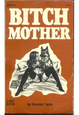 Bitch mother