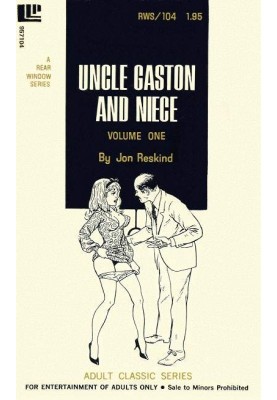 Uncle Gaston and niece Volume One