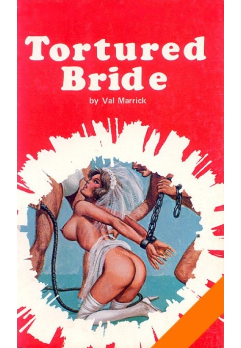 Tortured bride