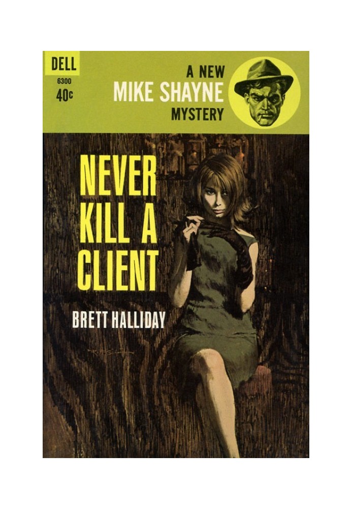 Never Kill a Client