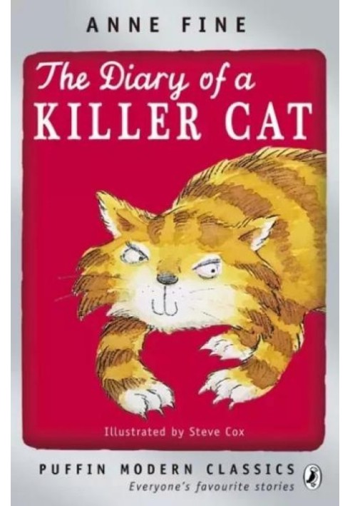 The Diary Of A Killer Cat. The Return Of The Killer Cat. The Killer Cat Strikes Back. The Killer Cat's Birthday Bash. The Killer