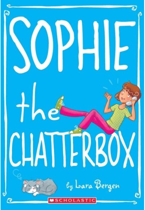 Sophie the Chatterbox