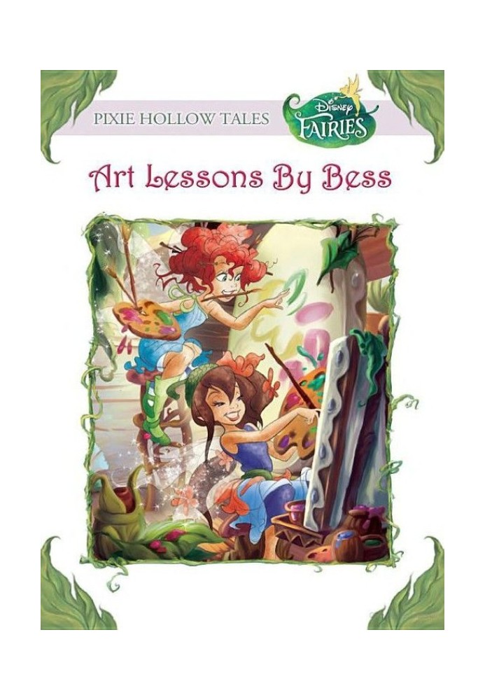 Disney Fairies : Art Lessons by Bess