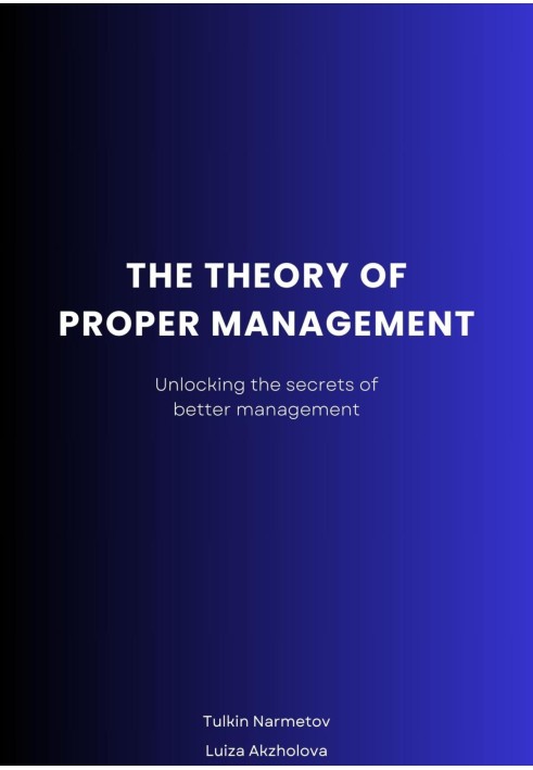 The Theory of proper Management