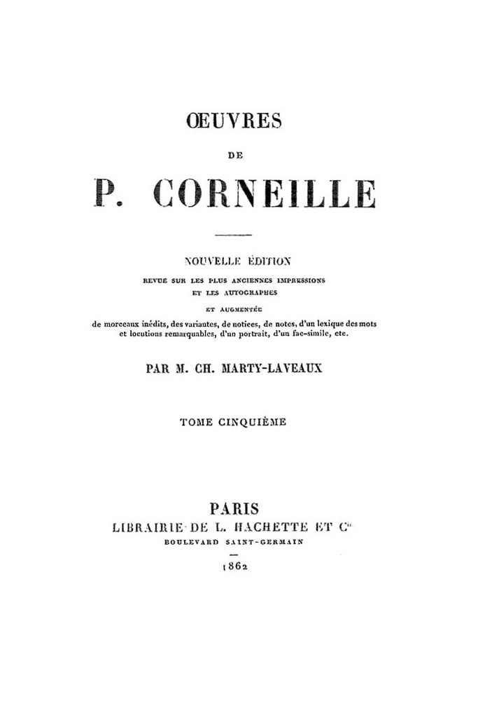 Works of P. Corneille, Volume 05