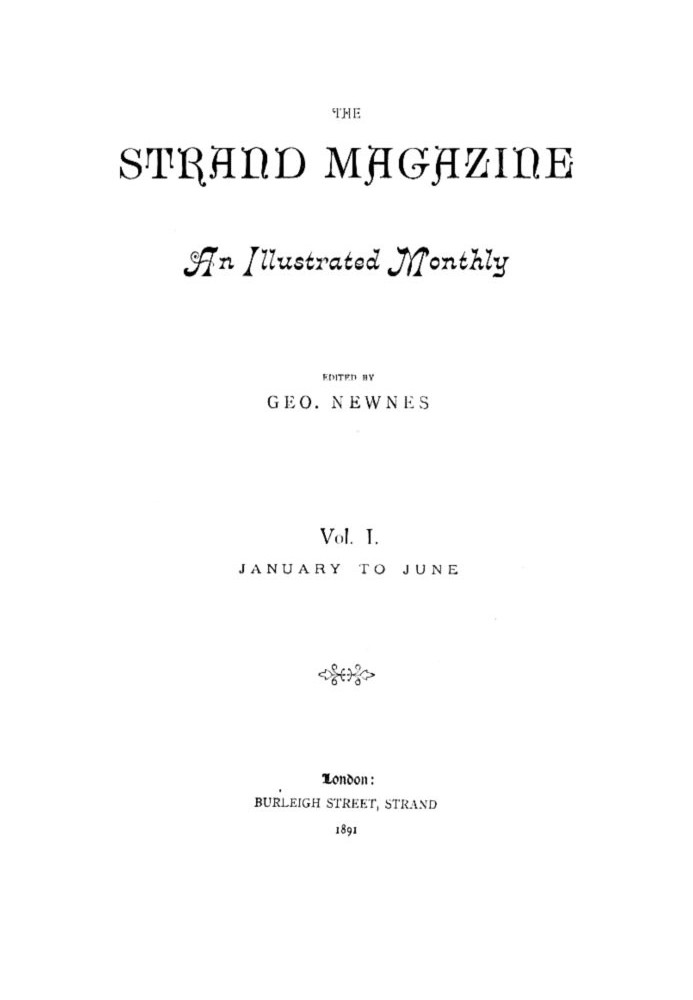 Журнал Strand, Vol. 01, № 05, травень 1891 р. Ілюстрований місячник