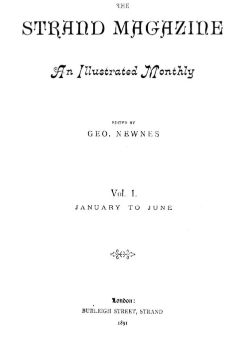 Журнал Strand, Vol. 01, № 05, травень 1891 р. Ілюстрований місячник