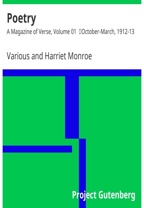Поэзия: Журнал стихов, том 1, октябрь-март 1912–1913 гг.