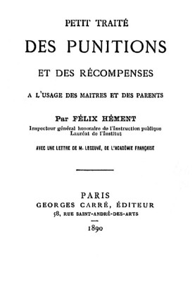 A short treatise on punishments and rewards for use by teachers and parents