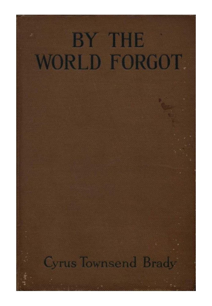 By the World Forgot: A Double Romance of the East and West