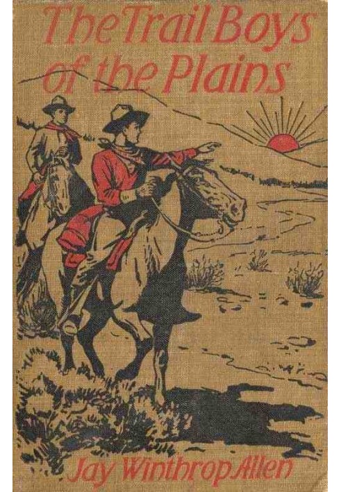 The Trail Boys of the Plains; Або «Полювання на великого буйвола».