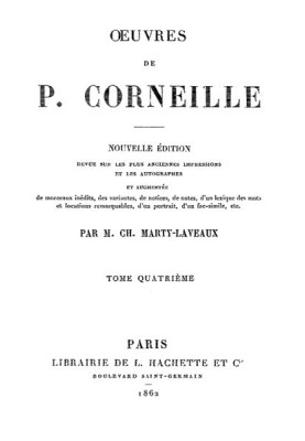 Works of P. Corneille, Volume 04