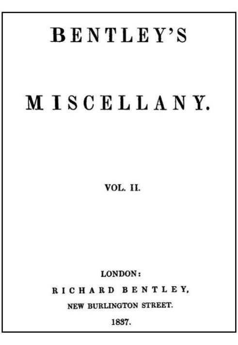 Bentley's Miscellany, том II