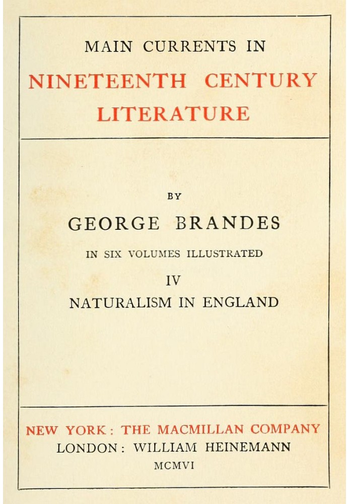 Main Currents in Nineteenth Century Literature - 4. Naturalism in England