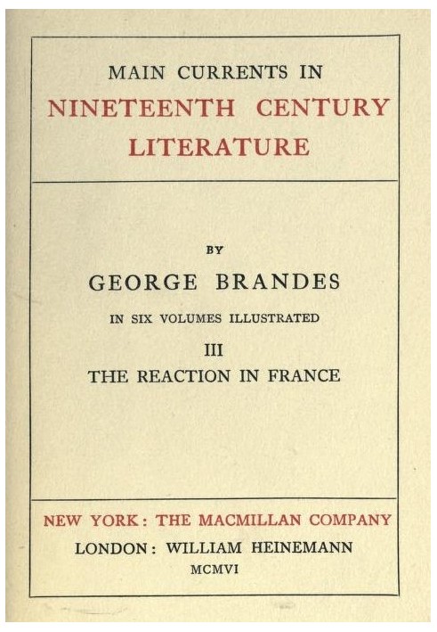 Main Currents in Nineteenth Century Literature - 3. The Reaction in France