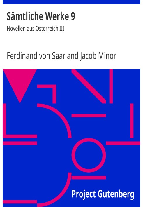 Повне зібрання творів 9: Новели з Австрії III