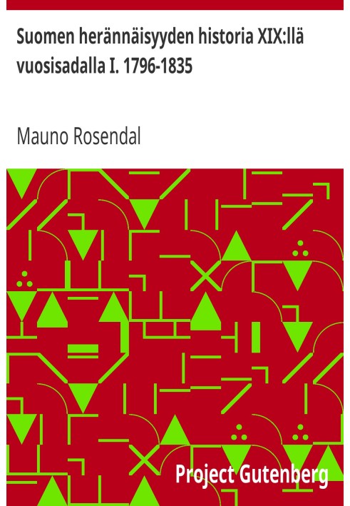 Історія фінського пробудження в XIX столітті I. 1796-1835