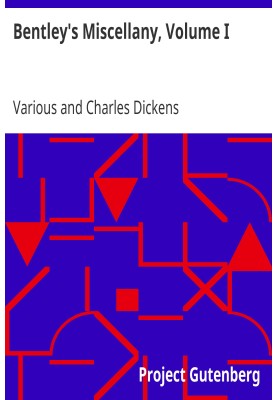Bentley's Miscellany, Volume I